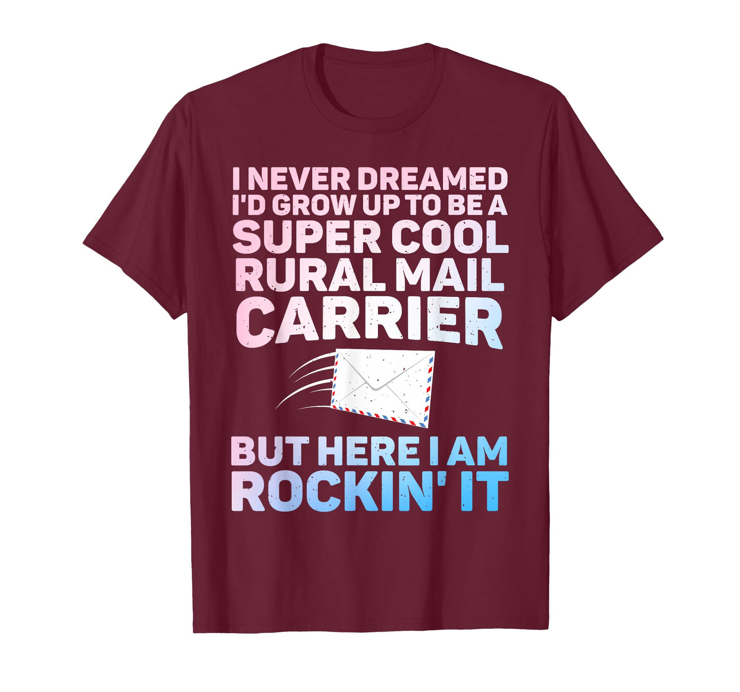 Funny Rural Carrier Design for Men Women Rural Mail Carrier T-Shirt