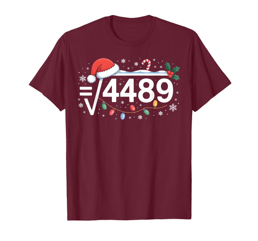Square Root 4489 Funny 67 Meme Math Teacher 6 7 Christmas T-Shirt