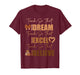 Teach So That They Can Dream Excel Teacher Black History BHM T-Shirt