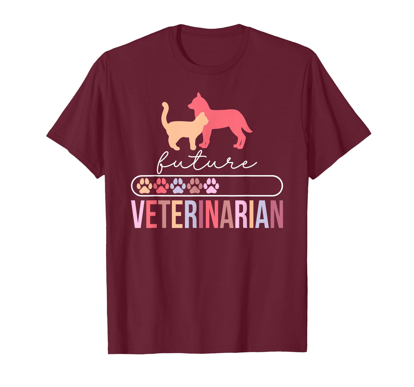 Future Veterinarian in Progress Veterinary Student Vet to Be T-Shirt