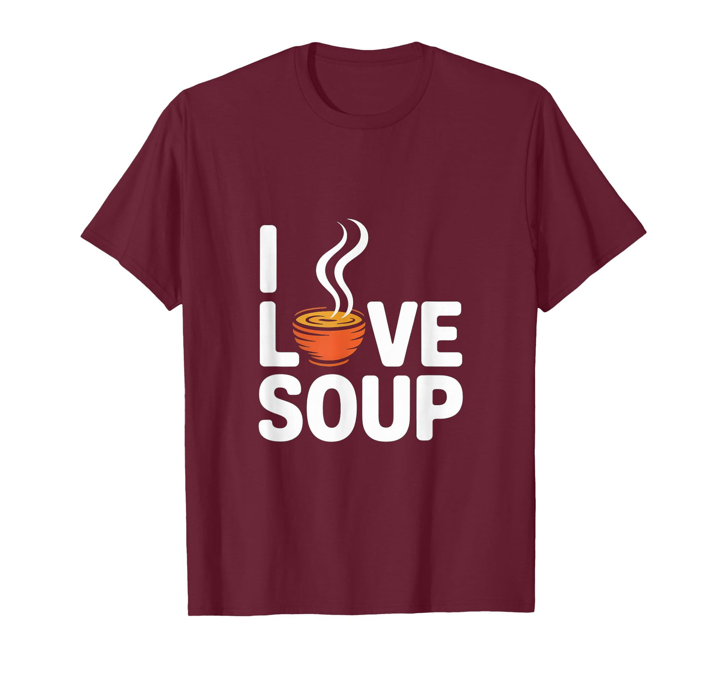 I Love Soup Enthusiast Heart T-Shirt