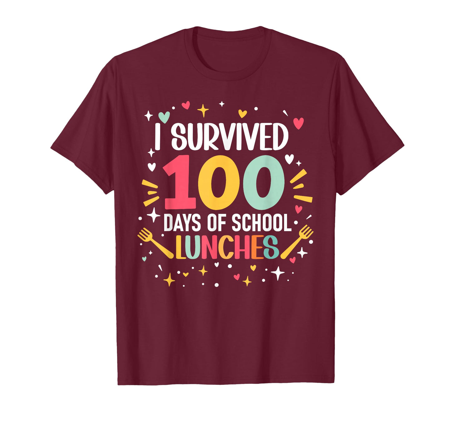I Survived 100 Days of School Lunches 100th Day Cafeteria T-Shirt