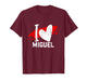 I Love Miguel T-Shirt I Heart Miguel T-Shirt