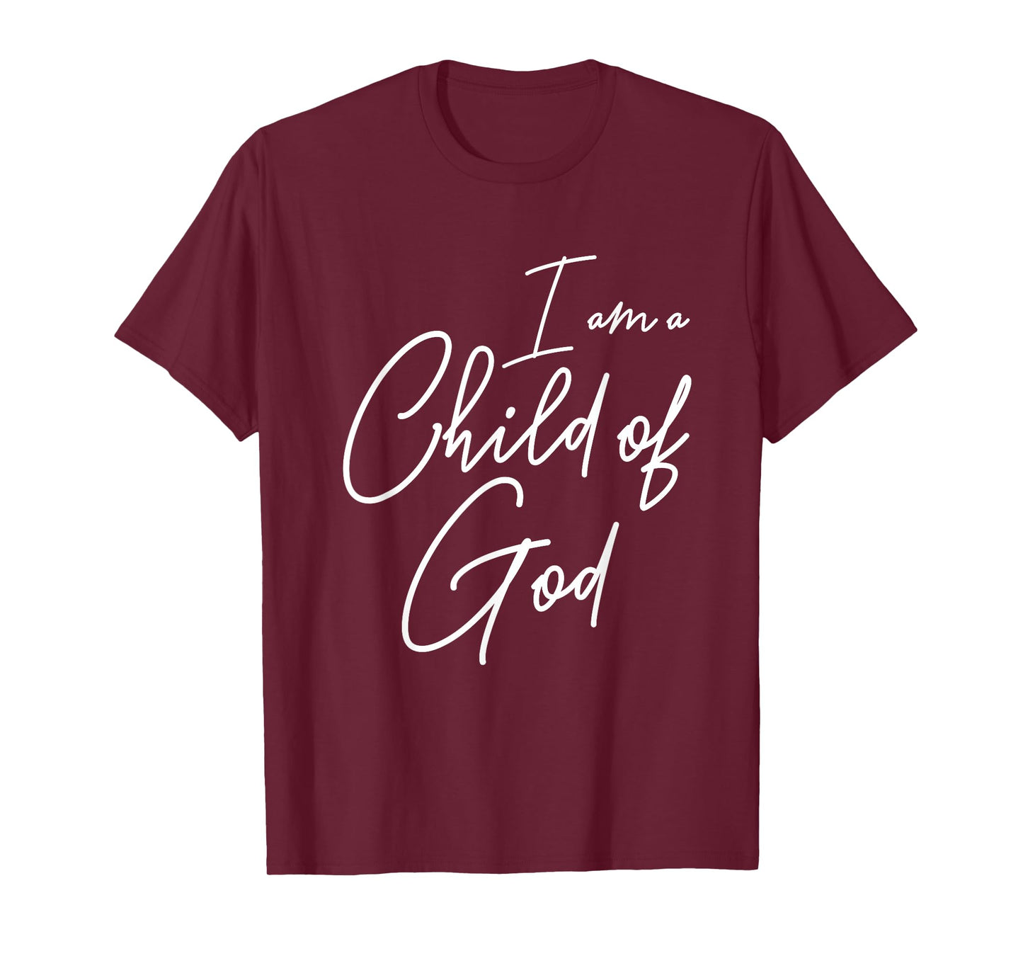 I Am A Child of God Christian Bible Verse Scripture Worship T-Shirt
