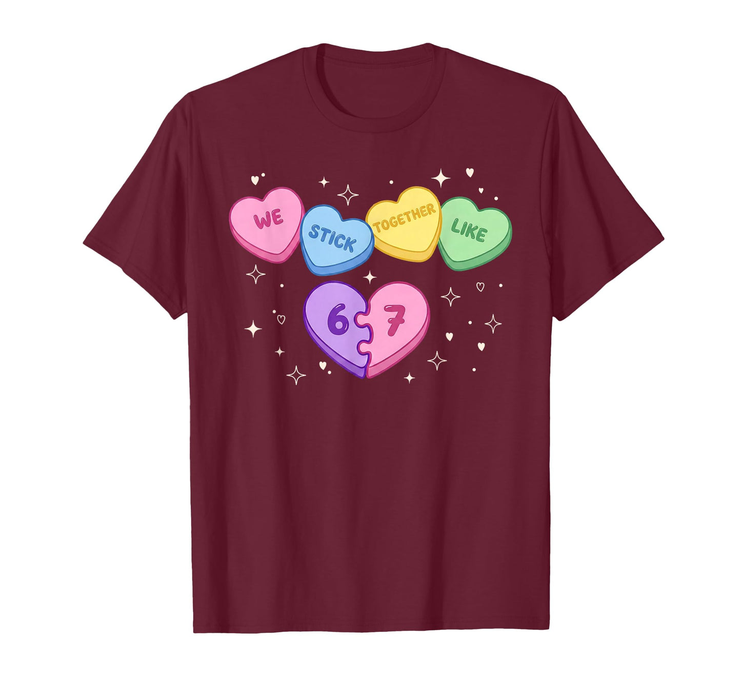 67 Kids Valentines Day We Stick Together Like Six Seven Meme T-Shirt