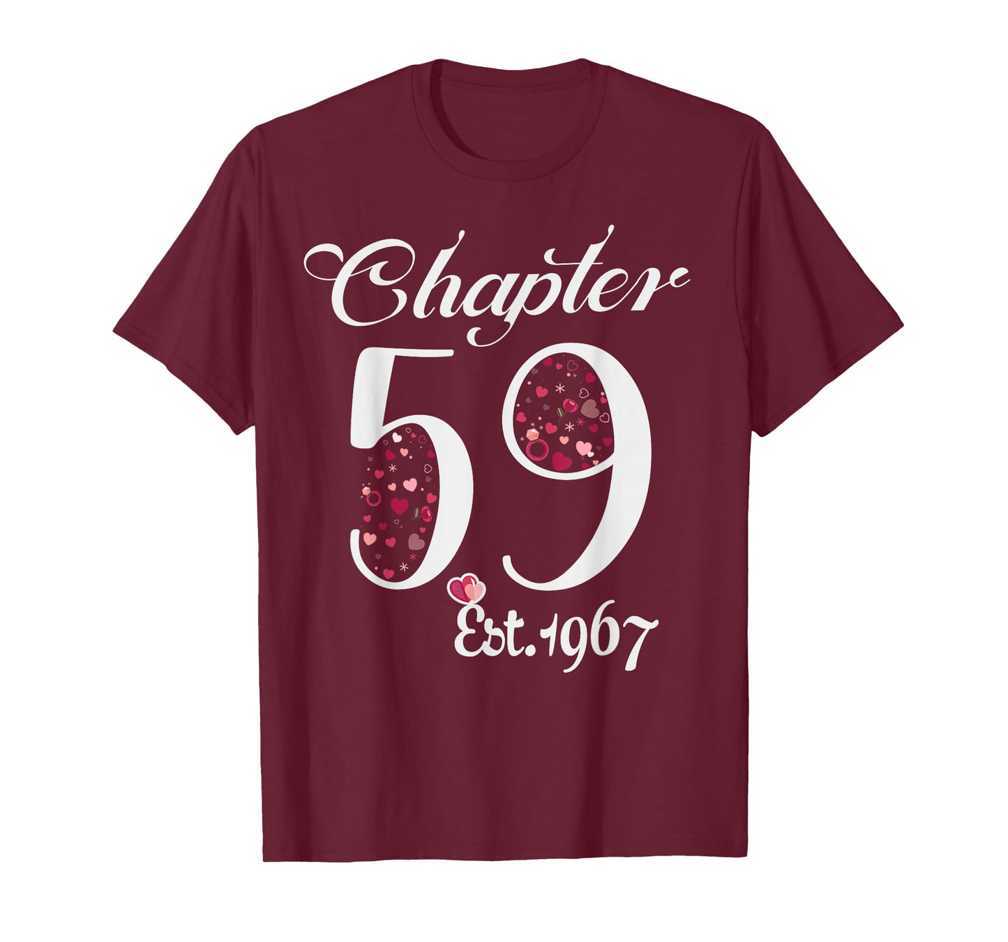 Chapter 59 EST 1967 Happy 59Th Birthday Girl Gift for Her T-Shirt