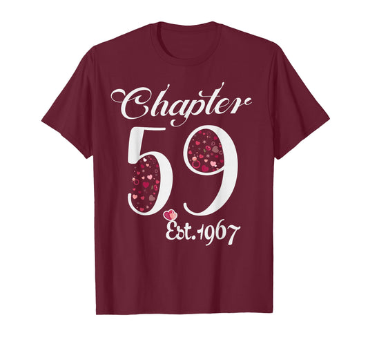 Chapter 59 EST 1967 Happy 59Th Birthday Girl Gift for Her T-Shirt