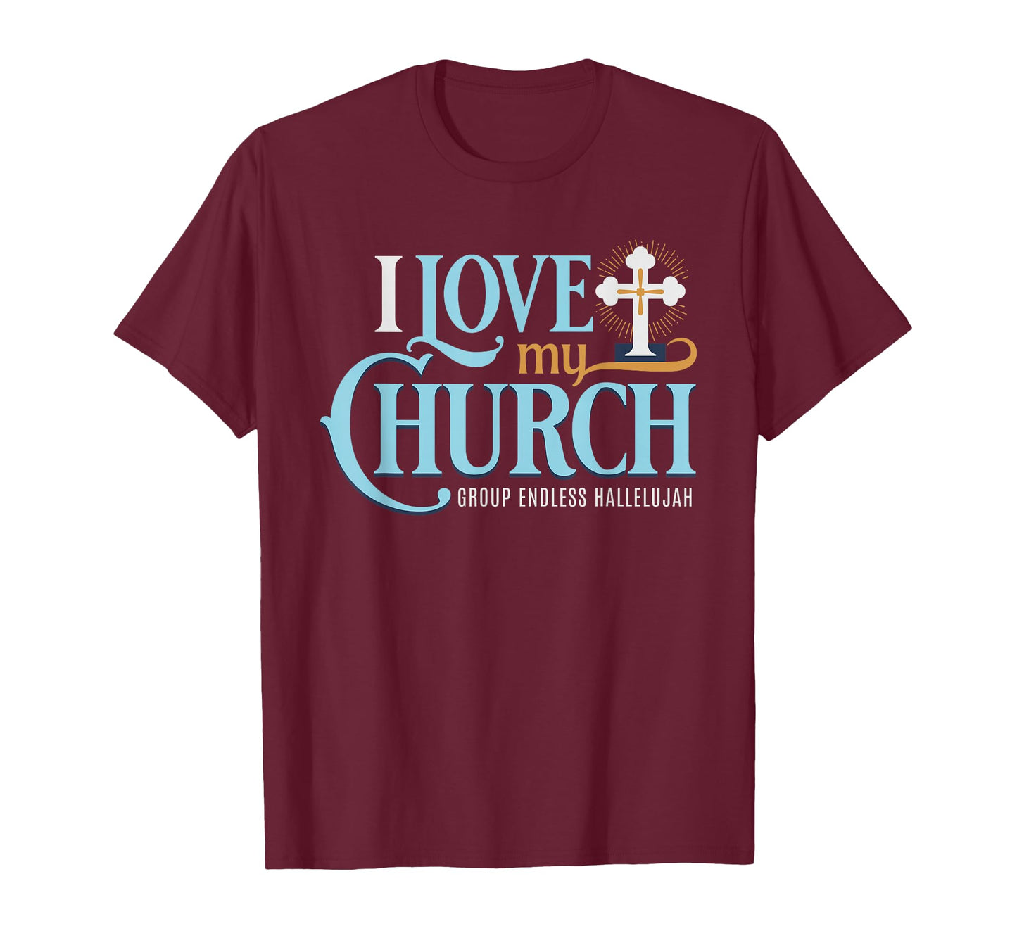 I Love My Church Religious Christian Community Group T-Shirt