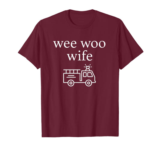 Wee Woo Wife Firefighter Spouse Cute Minimalist Aesthetic T-Shirt