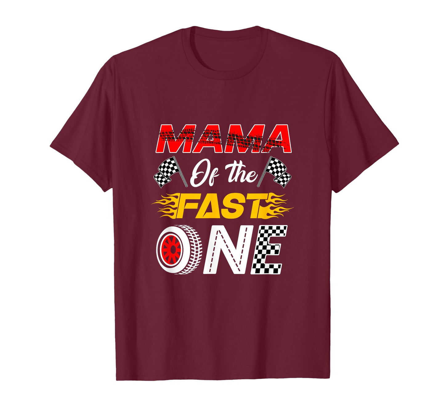 Mama of The Fast One 1St Birthday Race Car Family T-Shirt