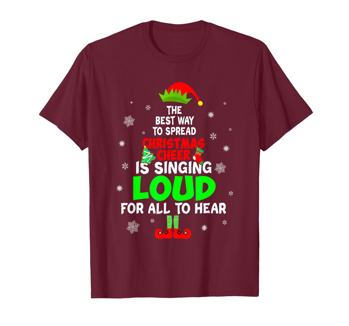 Elf Xmas The Best Way to Spread Christmas Cheer Men Women T-Shirt