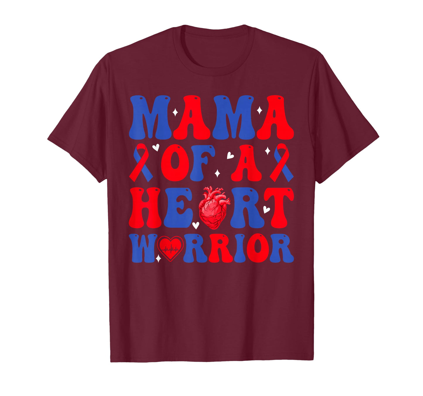Mama of A Heart Warrior Congenital Heart Defect Awareness T-Shirt