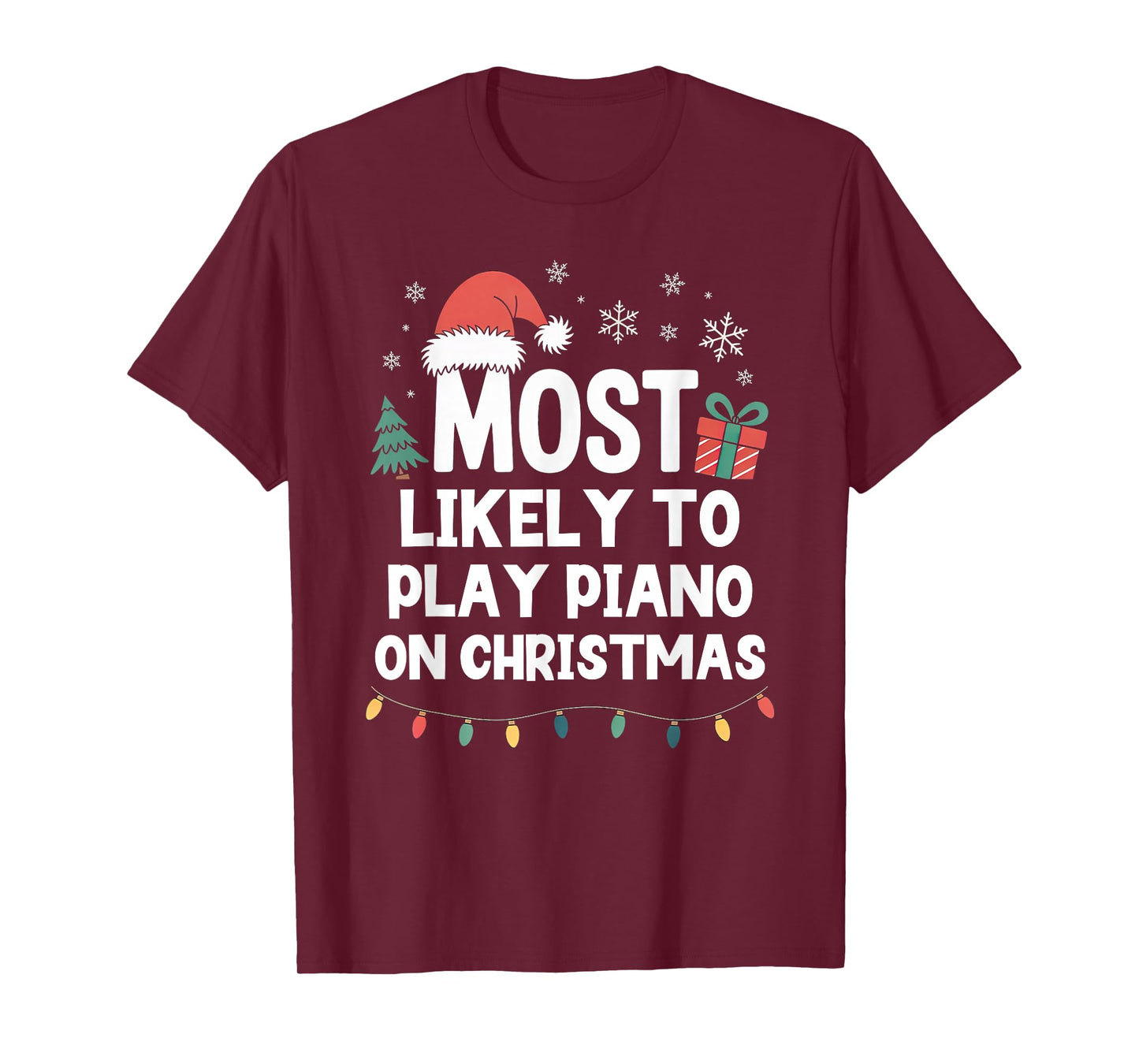 Most Likely to Play Piano On Christmas Pianist Player T-Shirt