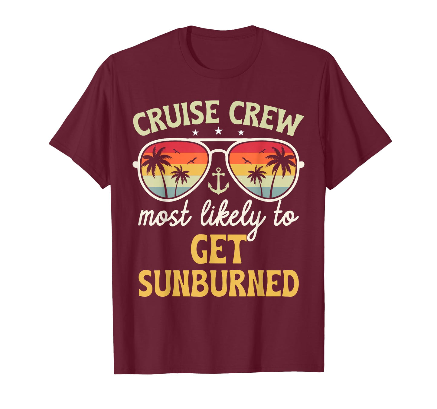 Most Likely to Get Sunburned Matching Family Cruise 2026 T-Shirt