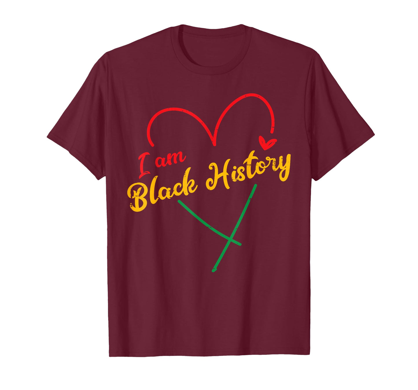 I Am Black History Heart Love African American Women Men Kid T-Shirt