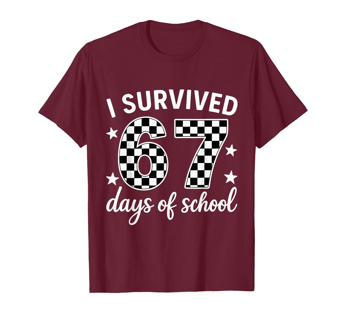 I Survived 67 Days of School Teachers Students T-Shirt