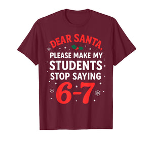 Funny Christmas Teacher Pajamas Students 6-7 67 Six Seven T-Shirt