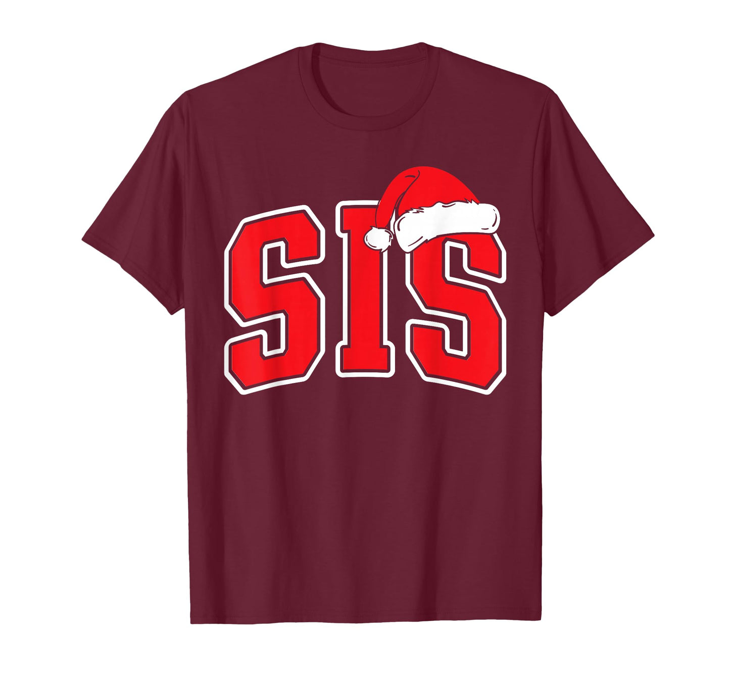 Sis Claus Christmas Matching Family Xmas Pajama Sister T-Shirt