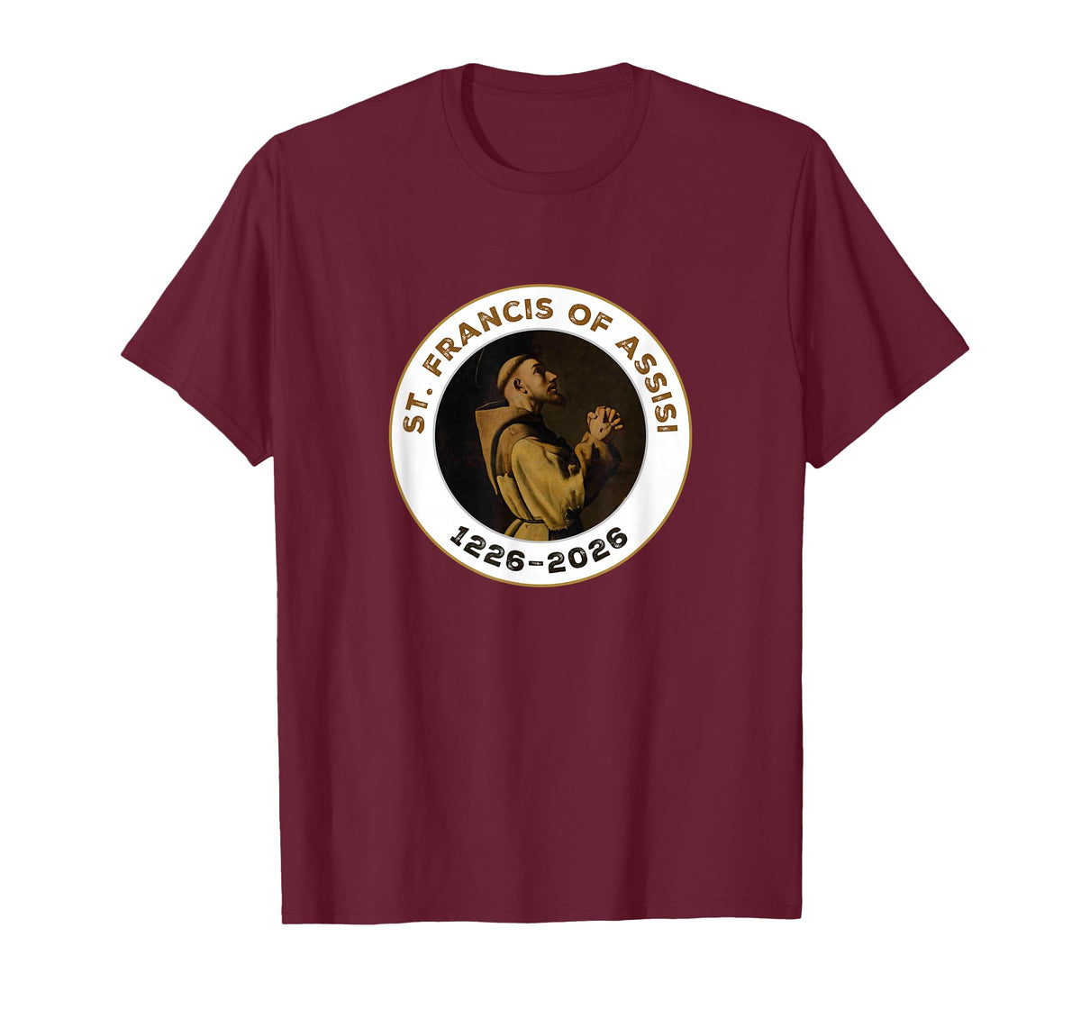 St. Francis of Assisi 1226–2026 Gift Item T-Shirt