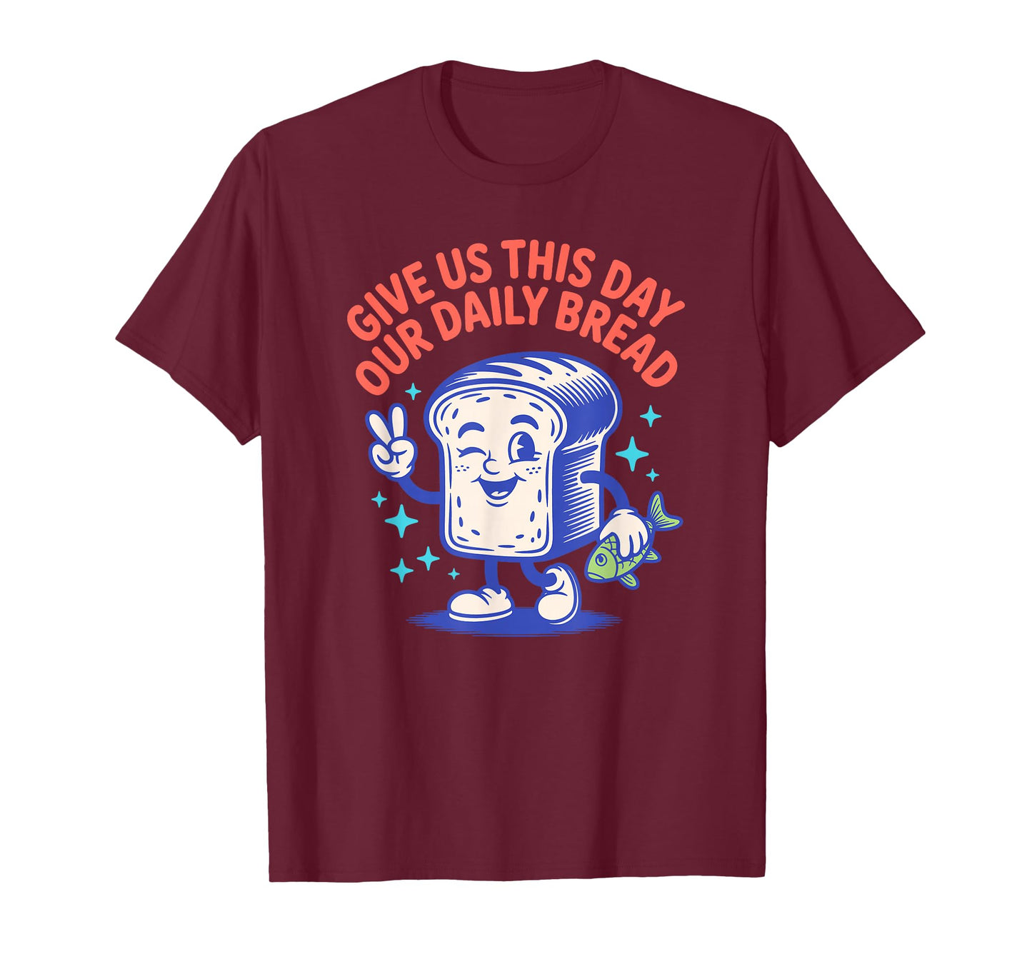 Give Us This Day Our Daily Bread Retro Cartoon T-Shirt
