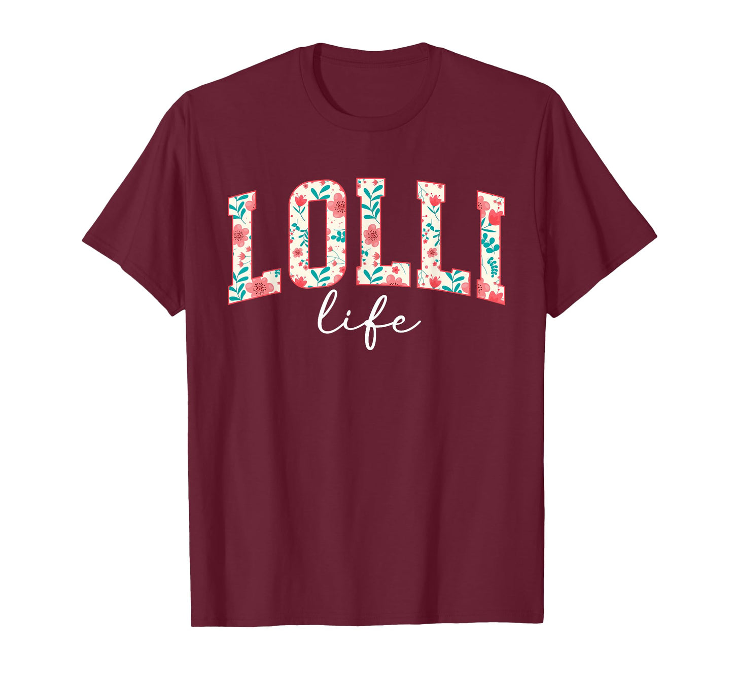 Lolli Life Lolli Grandma Lolli Grandmother T-Shirt