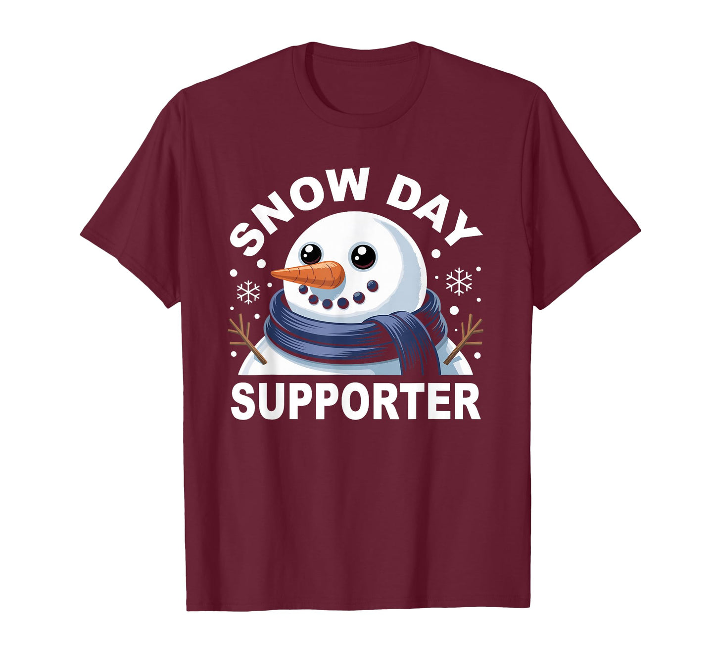 Snow Day Supporter Fun Snowman Design for Winter Lovers T-Shirt