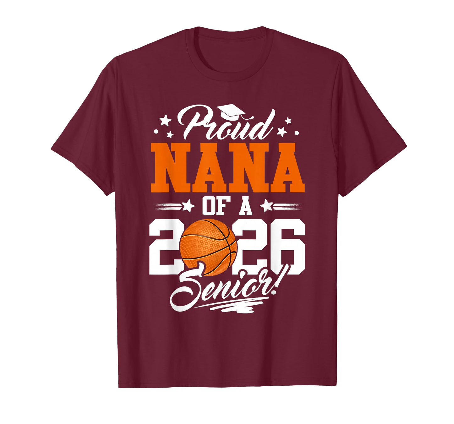 Proud Nana of A 2026 Senior Graduate Basketball T-Shirt
