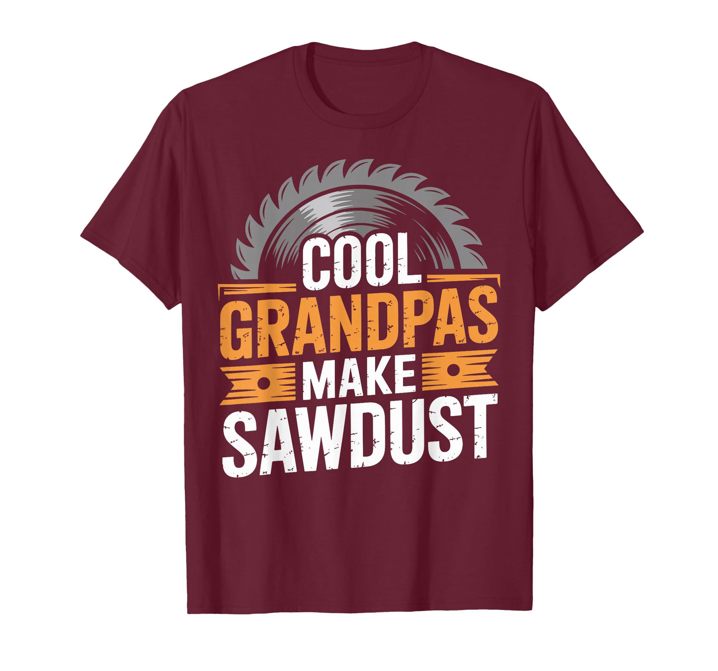 Cool Grandpas Make Sawdust Funny Woodworker T-Shirt