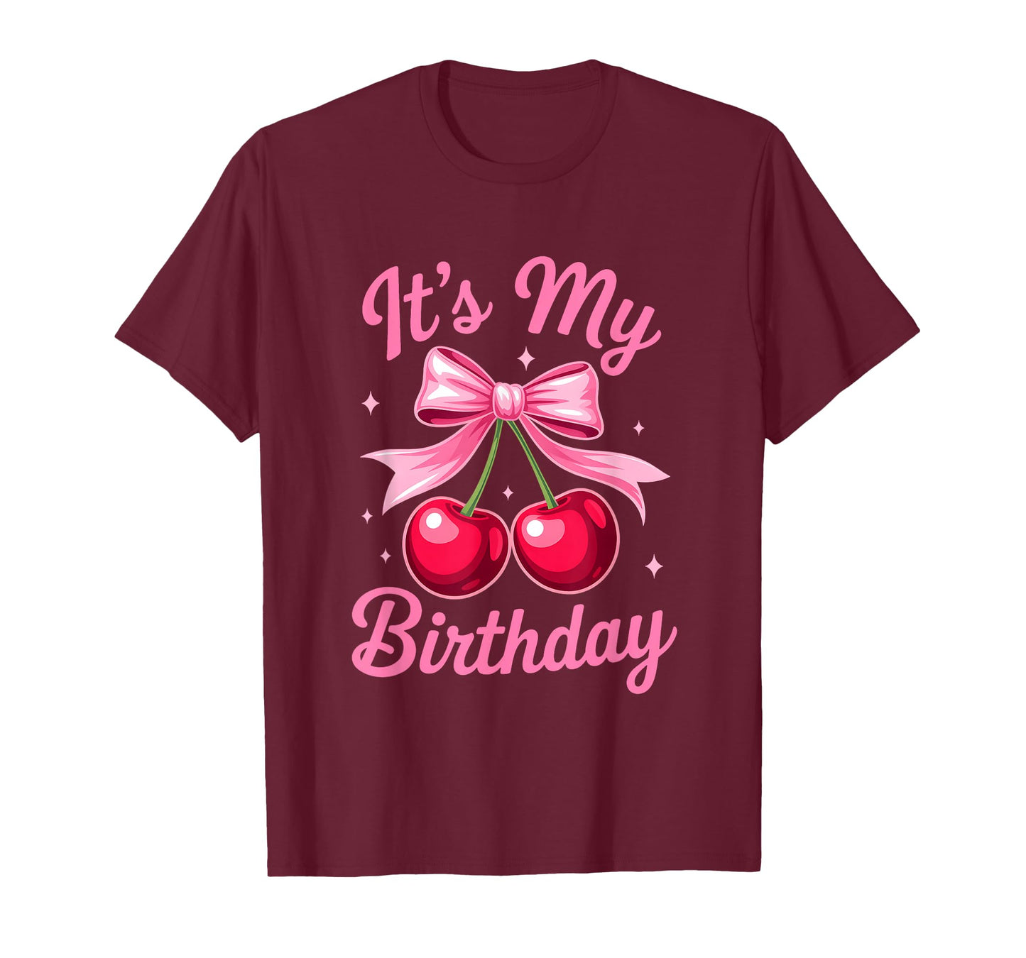 It's My Birthday Coquette Bow Cherry Birthday Girls Women T-Shirt