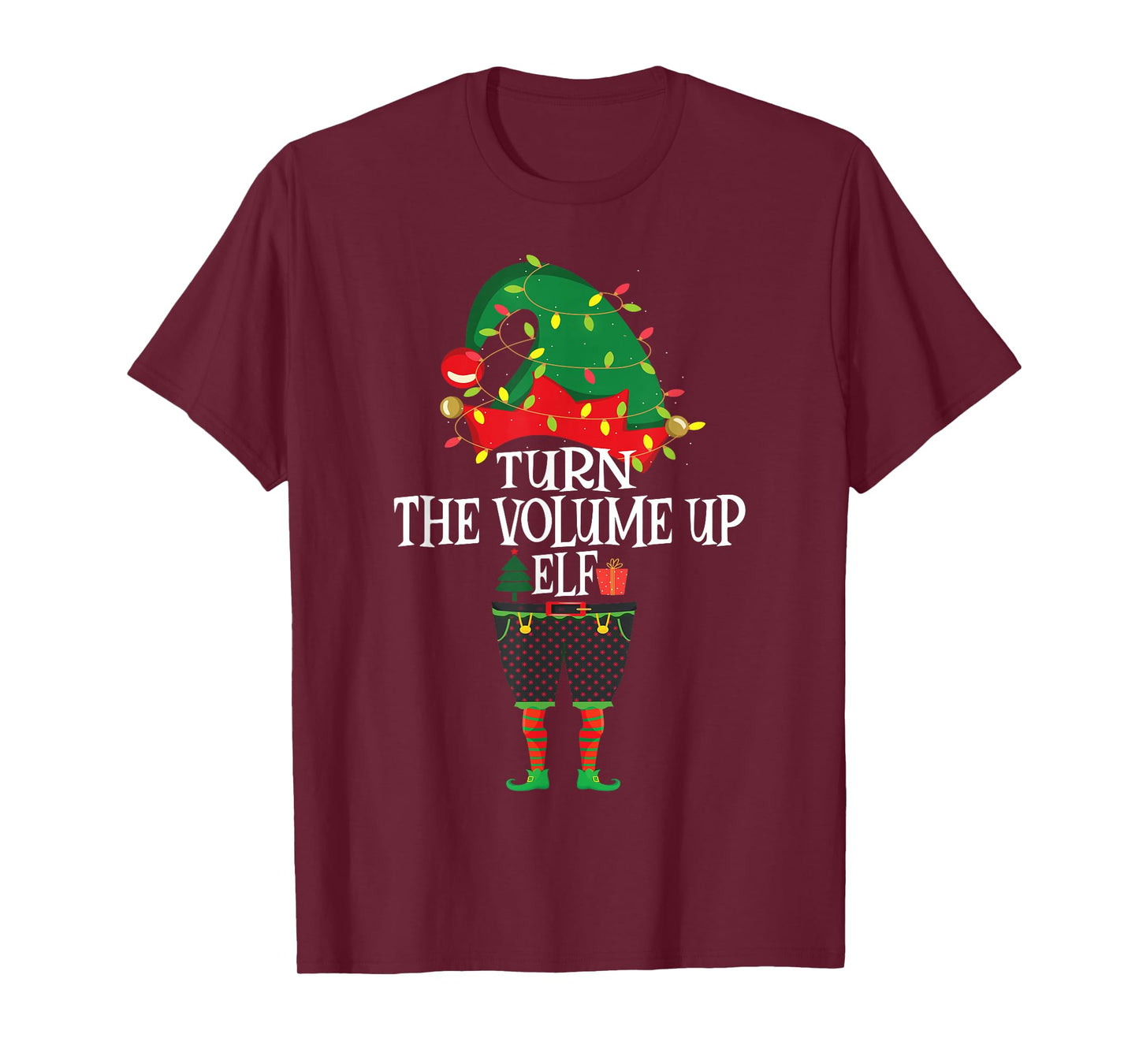 Christmas Elf Family Matching Fun The Elf Turn The Volume Up T-Shirt