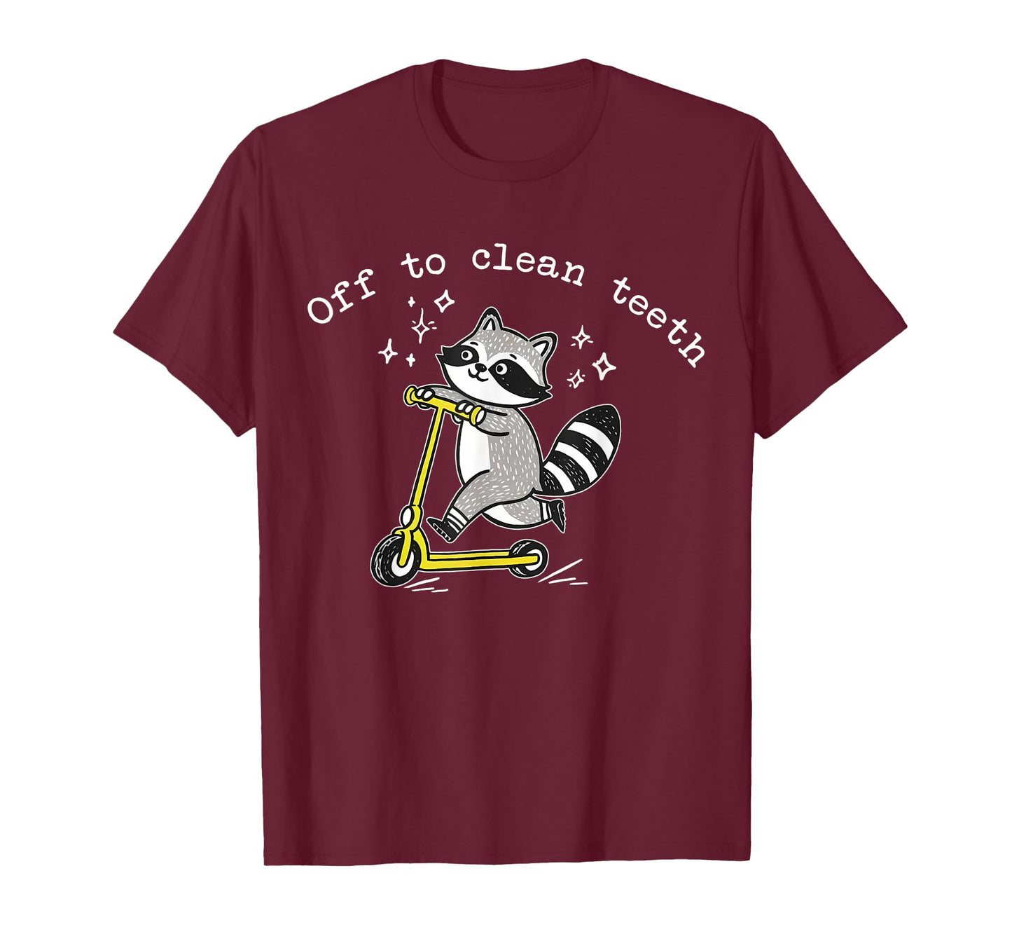 Funny Raccoon Scooter Off to Clean Teeth Dental Hygienist T-Shirt