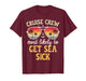Most Likely to Get Sea Sick Matching Family Cruise 2026 T-Shirt