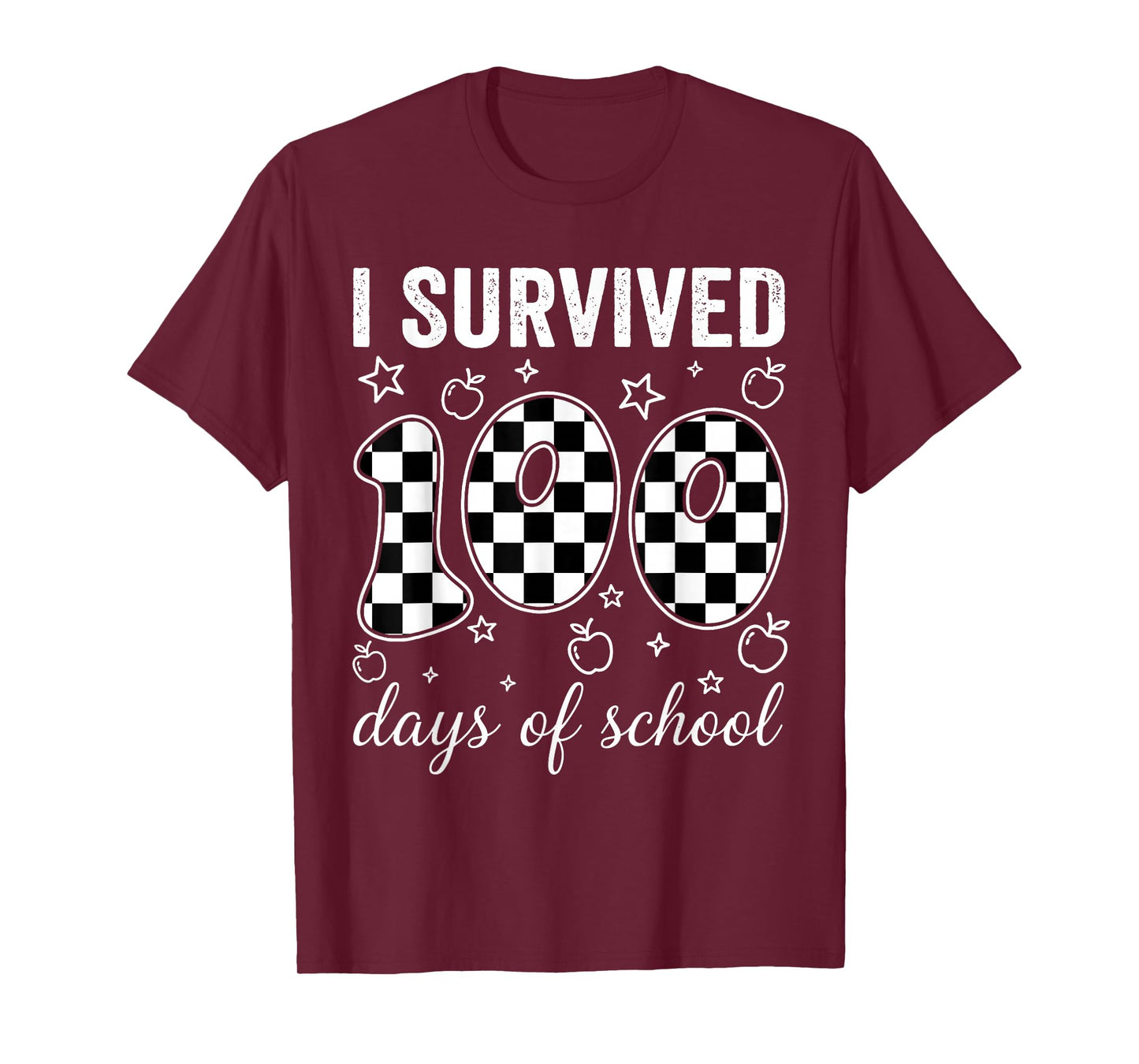 I Survived 100 Days of School Students Teachers 100th Day T-Shirt