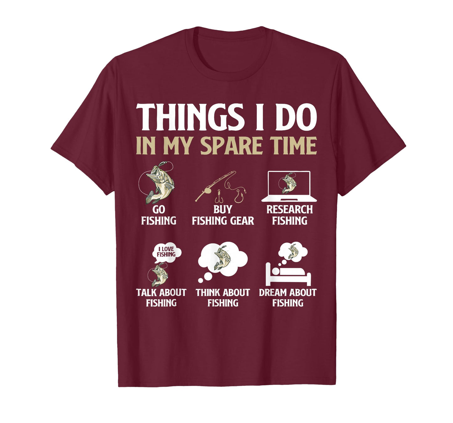 Things I Do in My Spare Time Fishing Boys Men Fishing Lovers T-Shirt