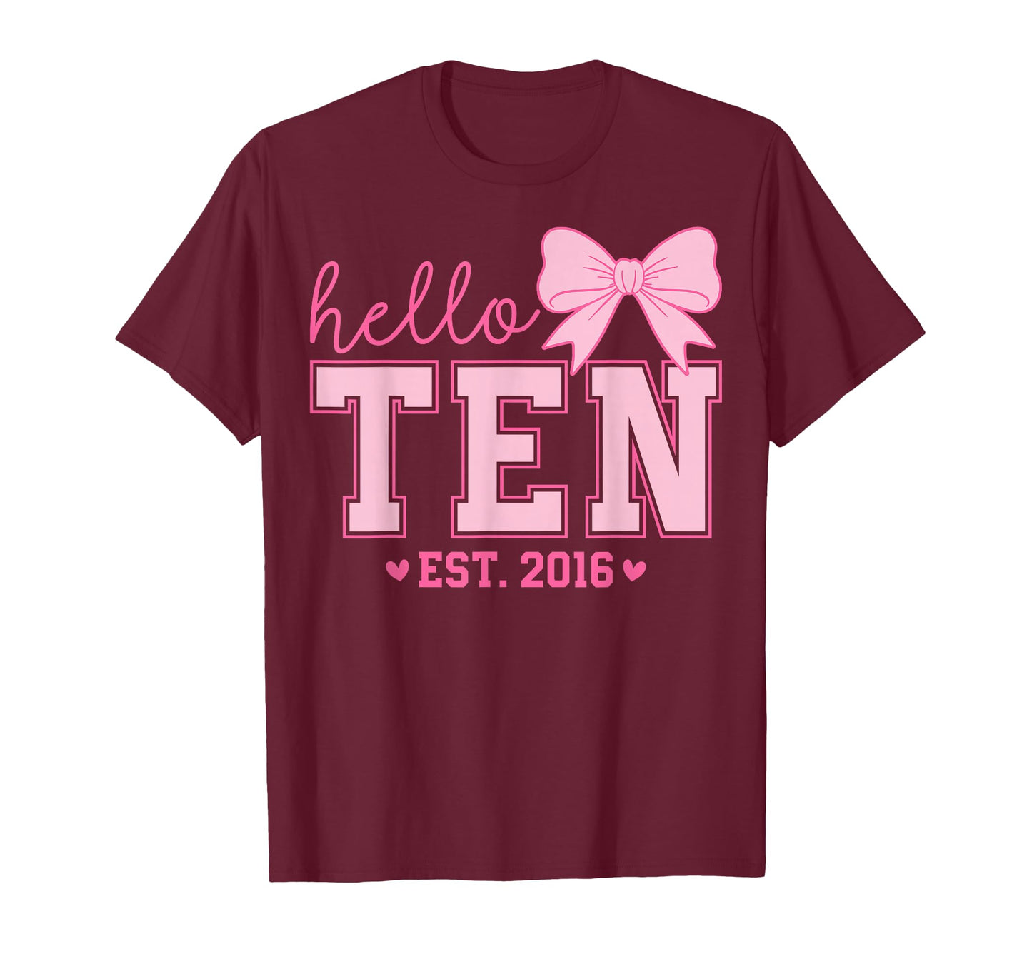 Hello Ten Est 2016 Coquette Bow 10th Birthday Girl 10 Years T-Shirt