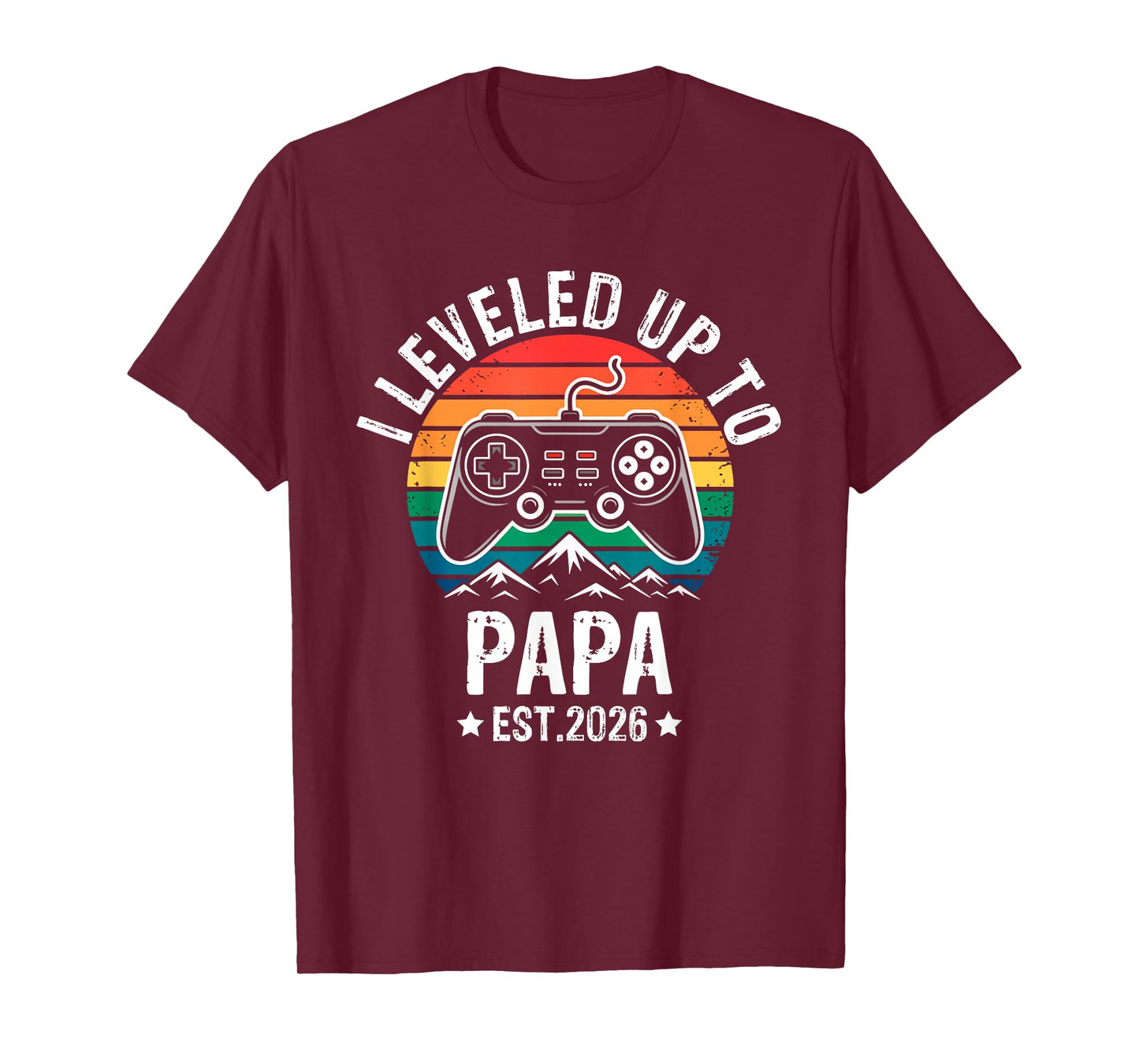 I Leveled Up to Papa 2026 Promoted to Papa Soon to Be T-Shirt