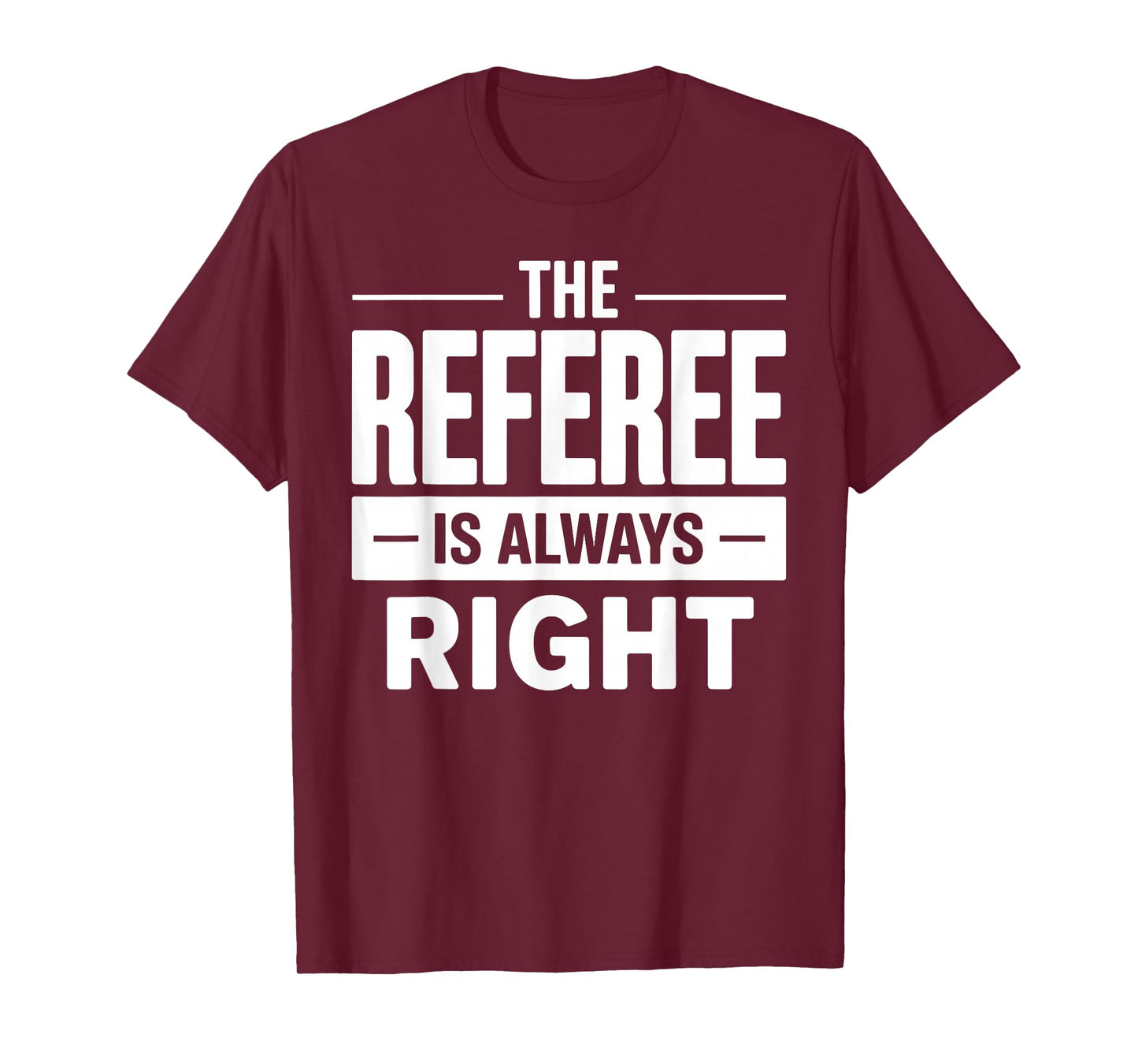 Cool Referee Design for Men Women Reffing Sports Ref Referee T-Shirt
