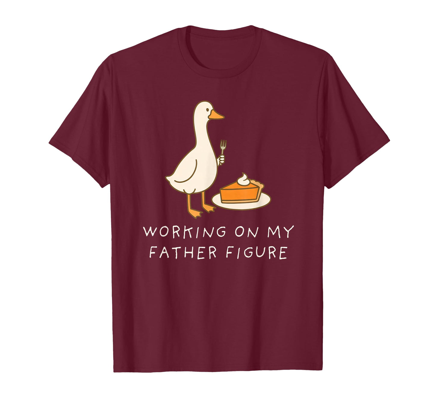 Goose Eating Pie for Two Couple Working On My Father Figure T-Shirt