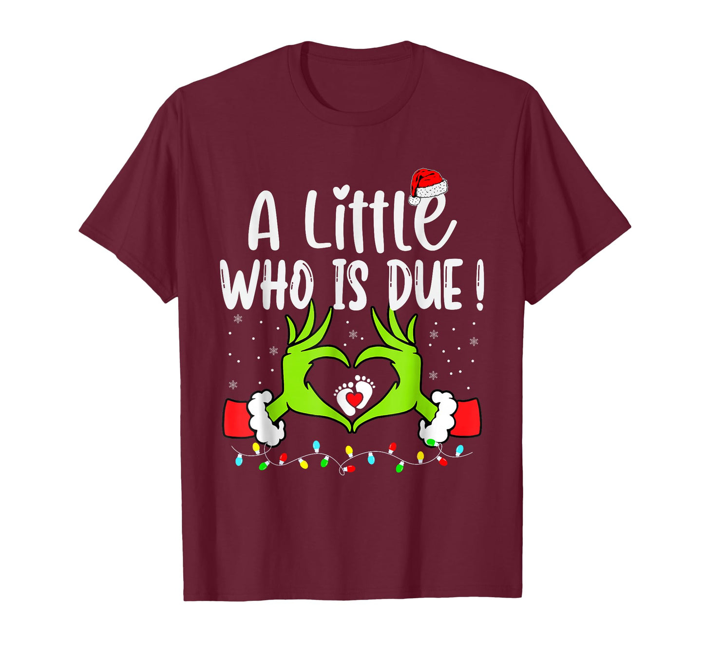 A Little Who is Due Pregnancy Christmas Announcement T-Shirt