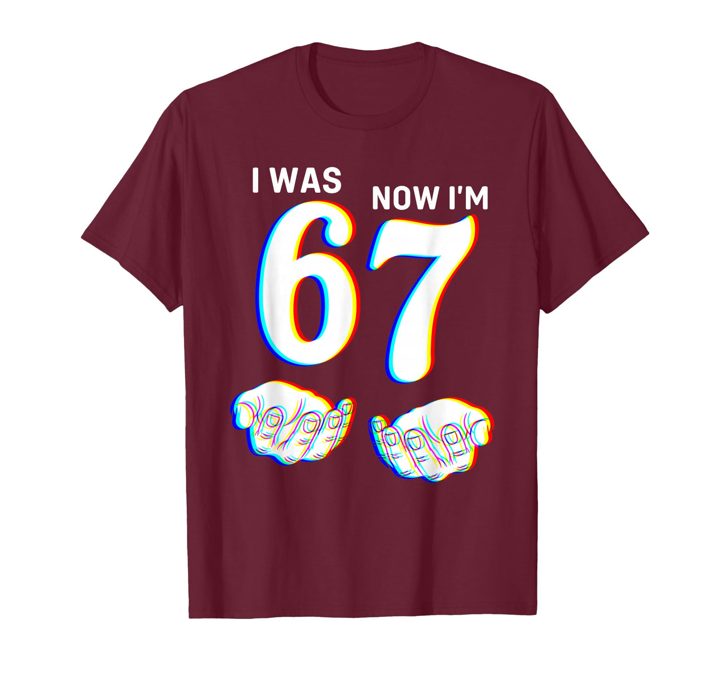Funny I was 6 Now I'm 7 Six Seven Meme 7 Year Old Birthday T-Shirt