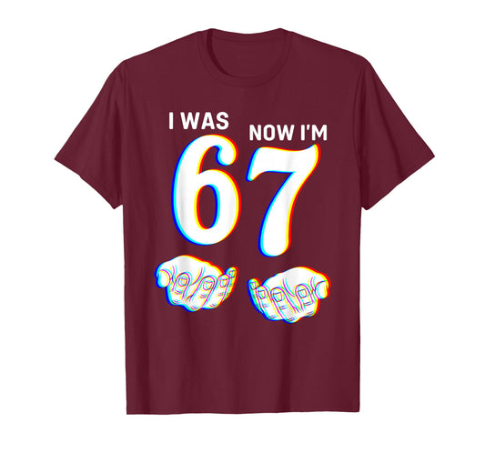 Funny I was 6 Now I'm 7 Six Seven Meme 7 Year Old Birthday T-Shirt