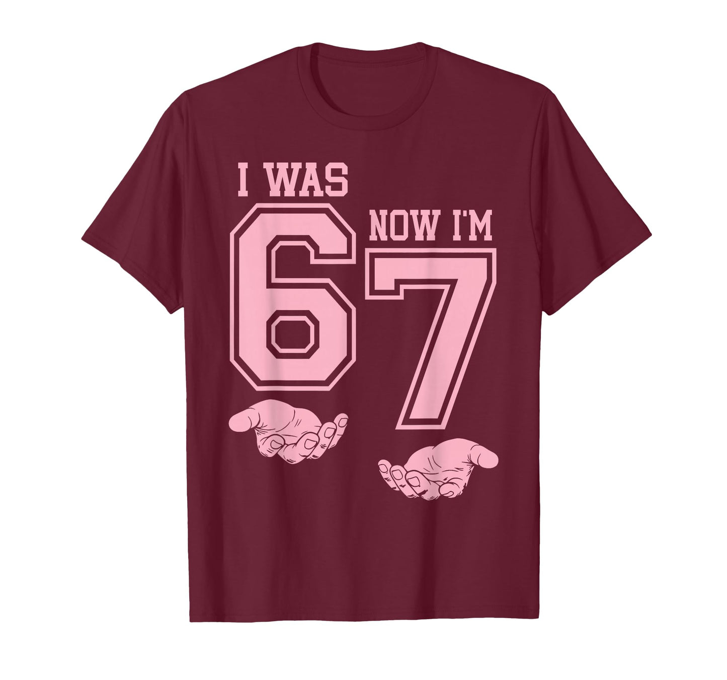 Six Seven Meme 7 Year Old Birthday Shirt was 6 Now I'm 7 T-Shirt