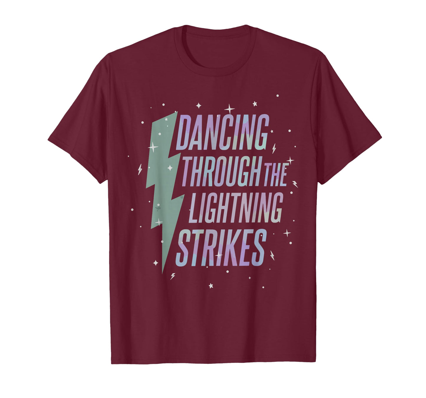 Music Show Dancing Through The Lightning Strikes T-Shirt