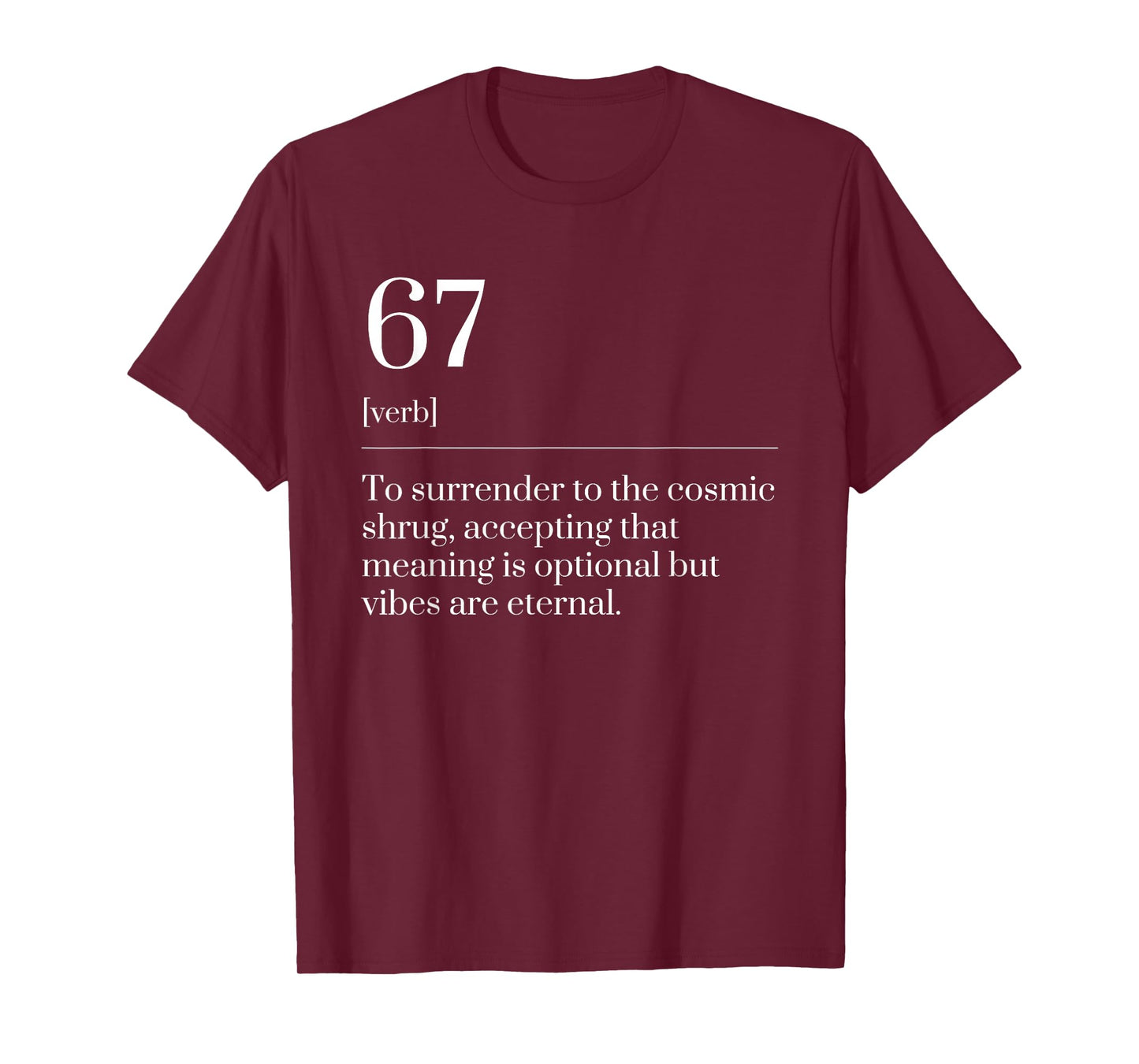 Funny Six Seven Number 67 Meme Dictionary Definition T-Shirt