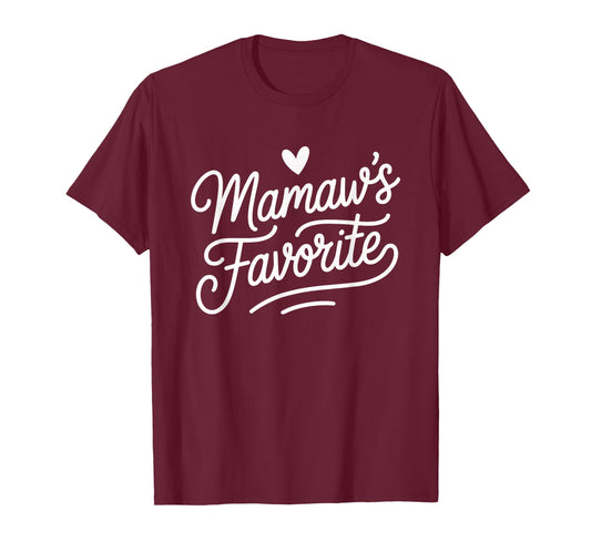Mamaw’s Favorite Cute Grandma Gift Family Humor T-Shirt