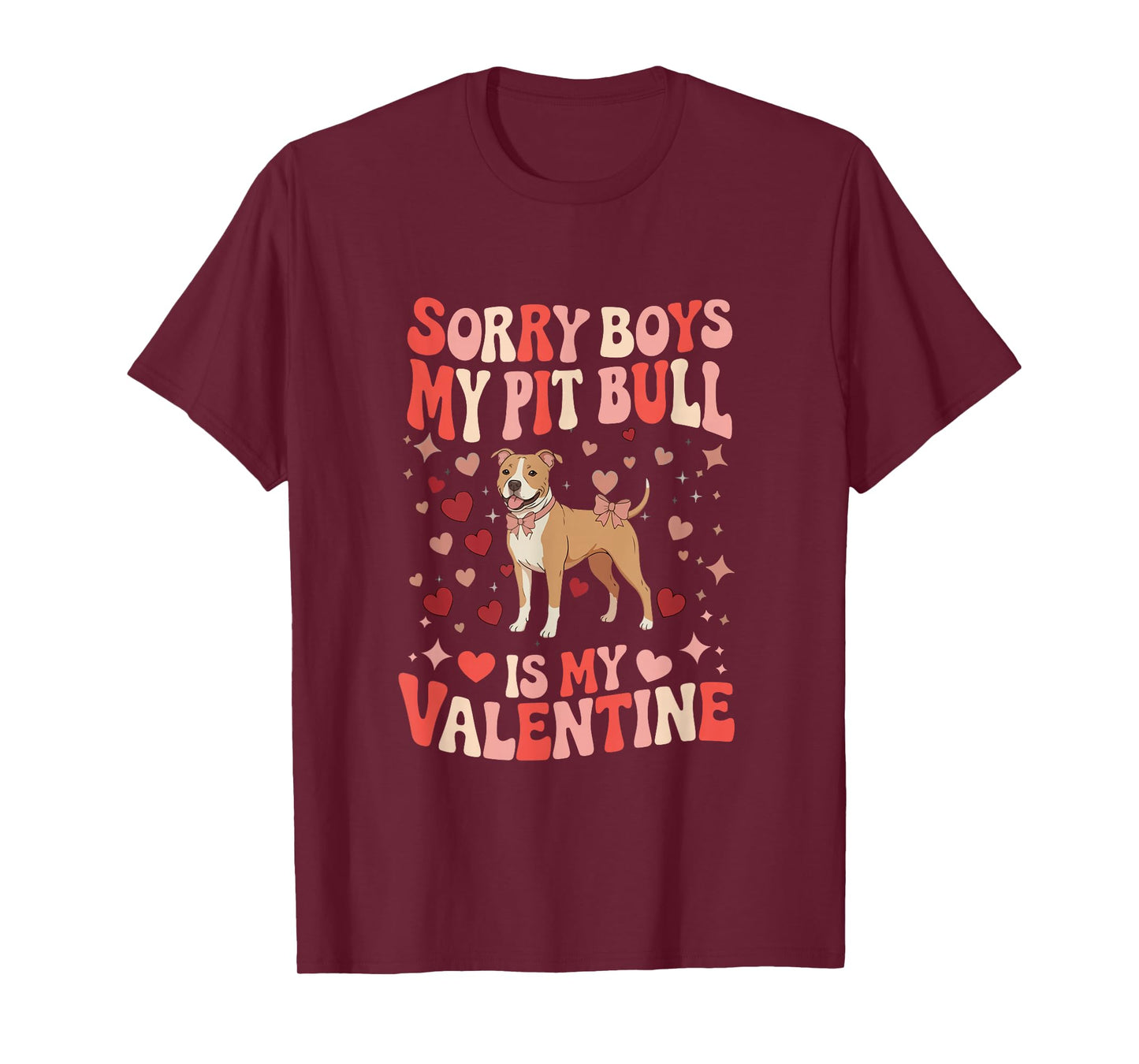 Sorry Pit Bull is My Valentine Joke Boys Funny Owner Kids T-Shirt