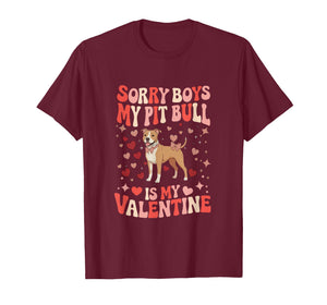Sorry Pit Bull is My Valentine Joke Boys Funny Owner Kids T-Shirt