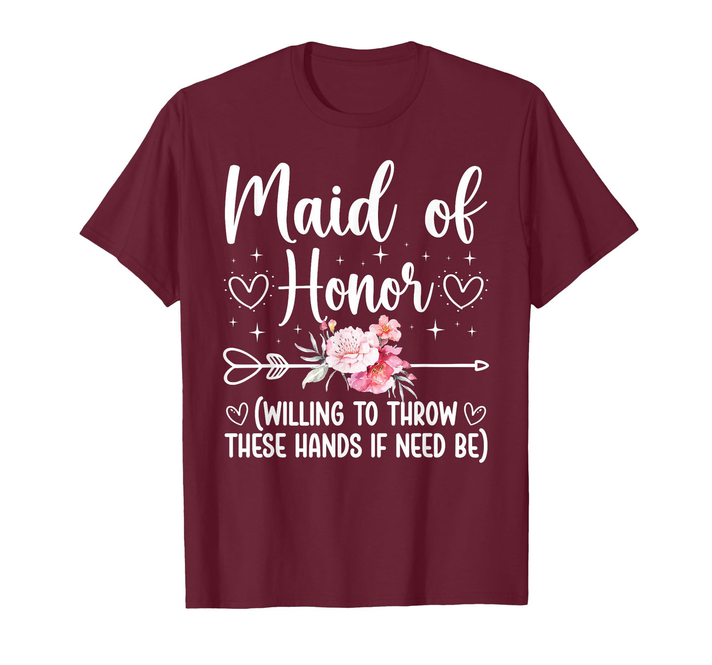 Maid of Honor Funny Wedding Maid of Honor Bridal Shower T-Shirt