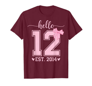 Hello Twelve EST 2014 12th Birthday Coquette 12 Year Girl T-Shirt