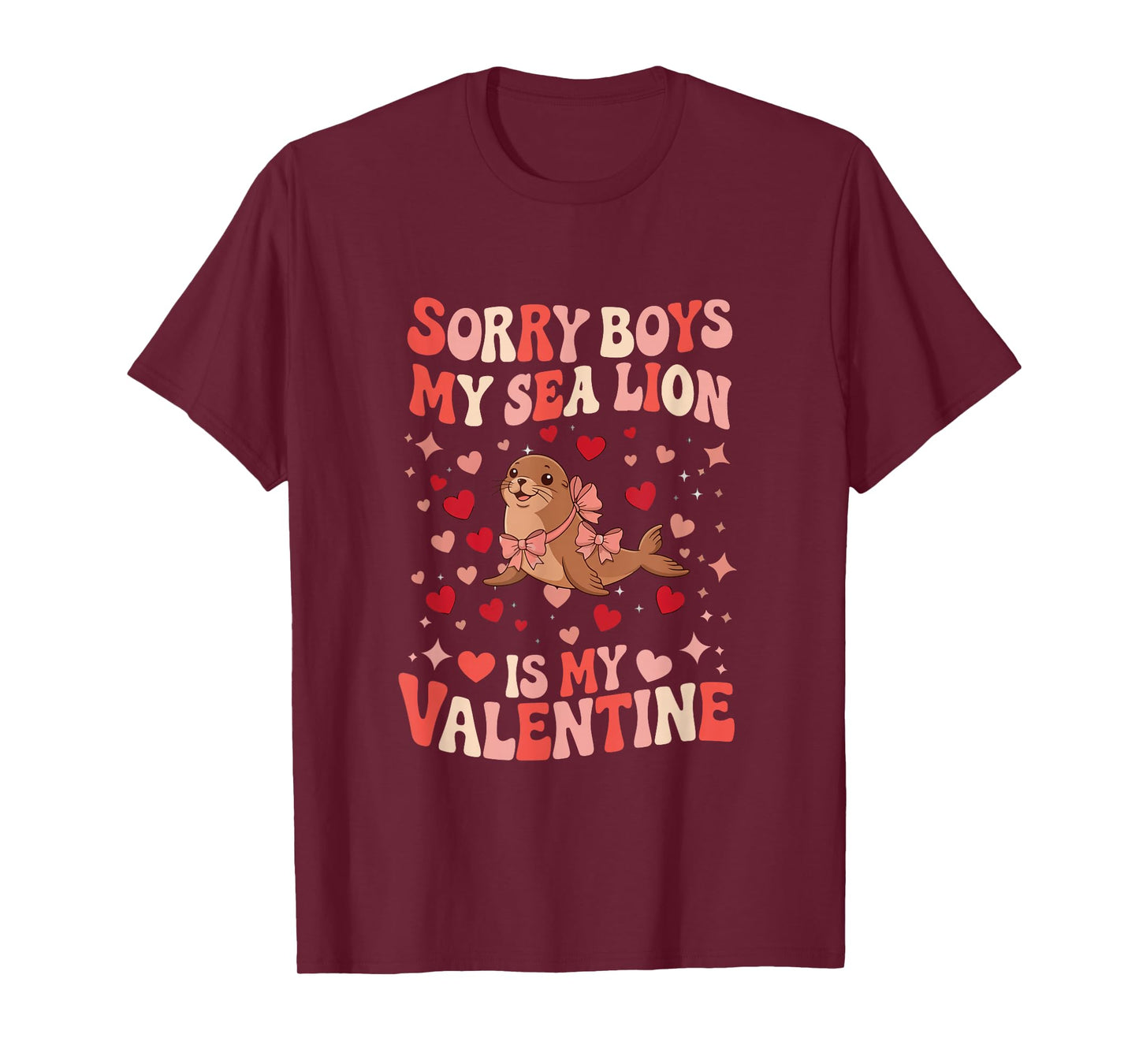 Sorry Sea Lion is My Valentine Joke Boys Cute Animal Lover T-Shirt